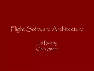 Flight Software Architecture