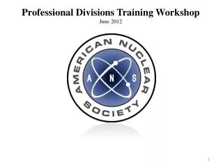 Professional Divisions Training Workshop June 2012