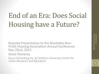 End of an Era: Does Social Housing have a Future?