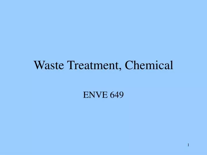 waste treatment chemical