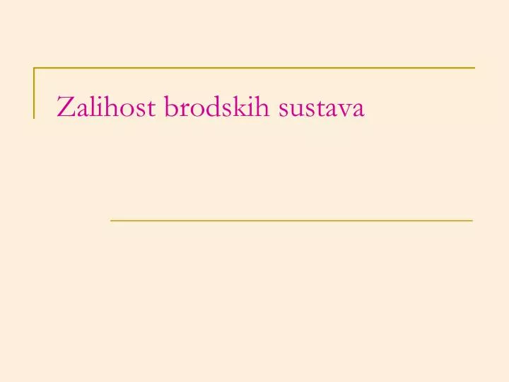 zalihost brodskih sustava