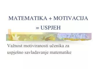 matematika motivacija uspjeh