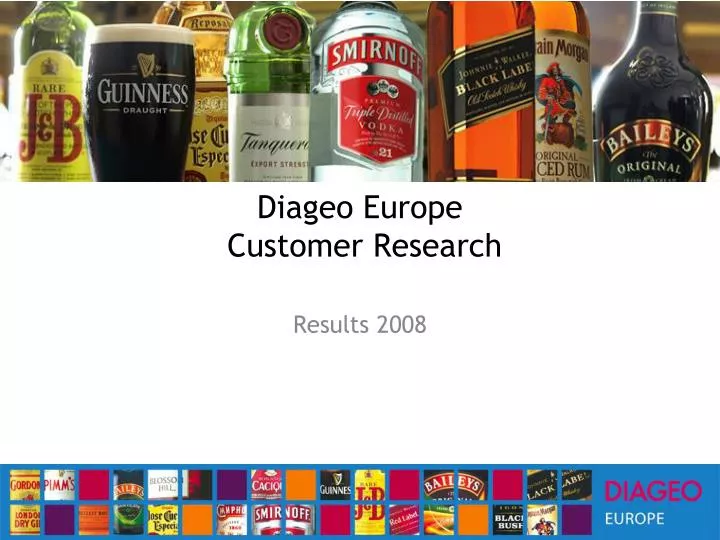 diageo europe customer research