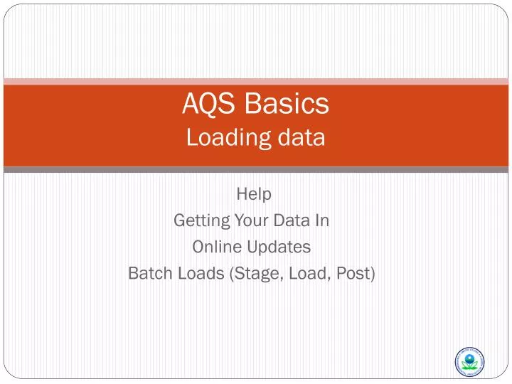 aqs basics loading data