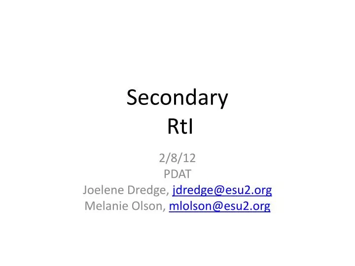 secondary rti