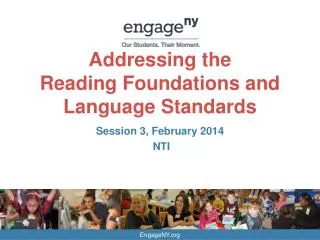 Addressing the Reading Foundations and Language Standards
