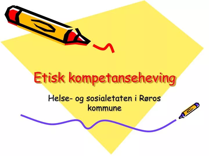 etisk kompetanseheving