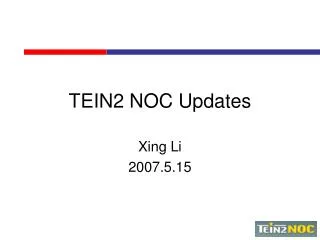 TEIN2 NOC Updates