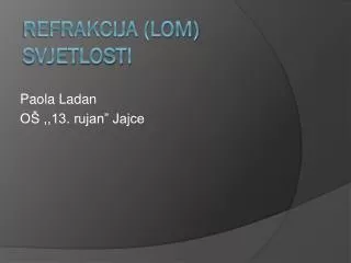 paola ladan o 13 rujan jajce