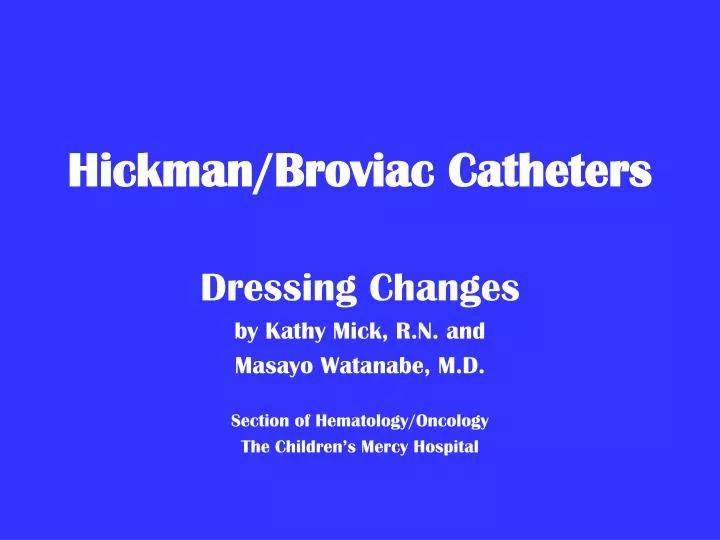 hickman broviac catheters