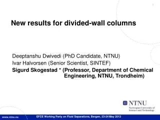 New results for divided-wall columns