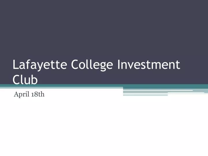 lafayette college investment club