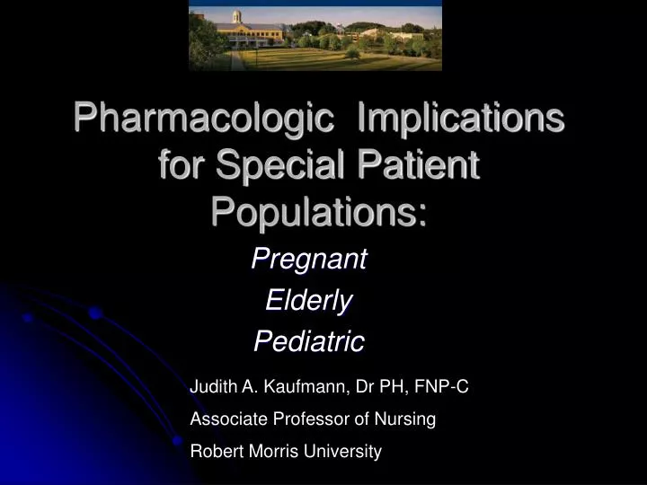 pharmacologic implications for special patient populations