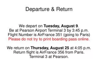 Departure &amp; Return