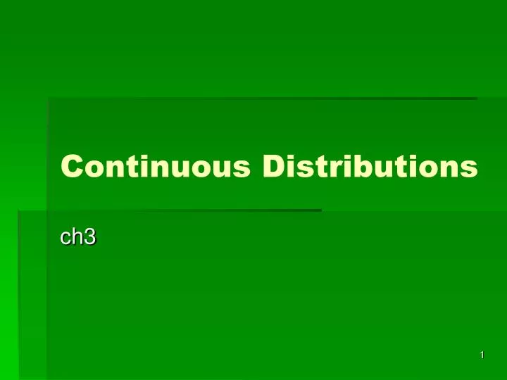 continuous distributions