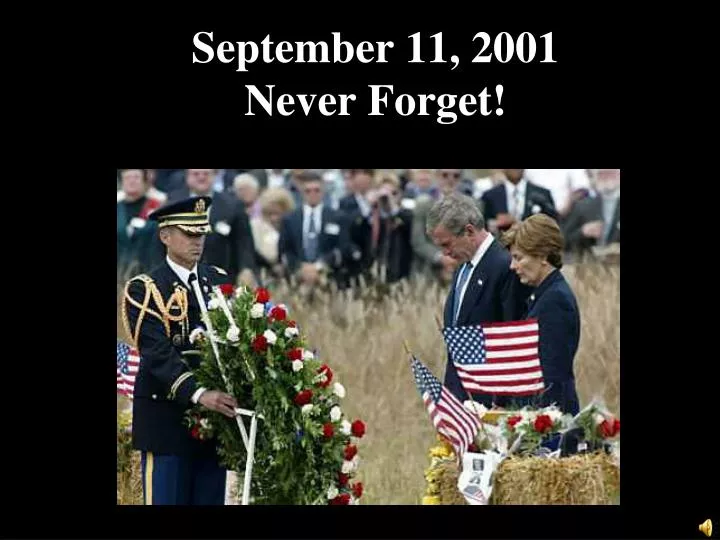 september 11 2001 never forget