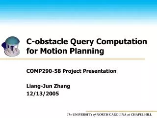 C-obstacle Query Computation for Motion Planning