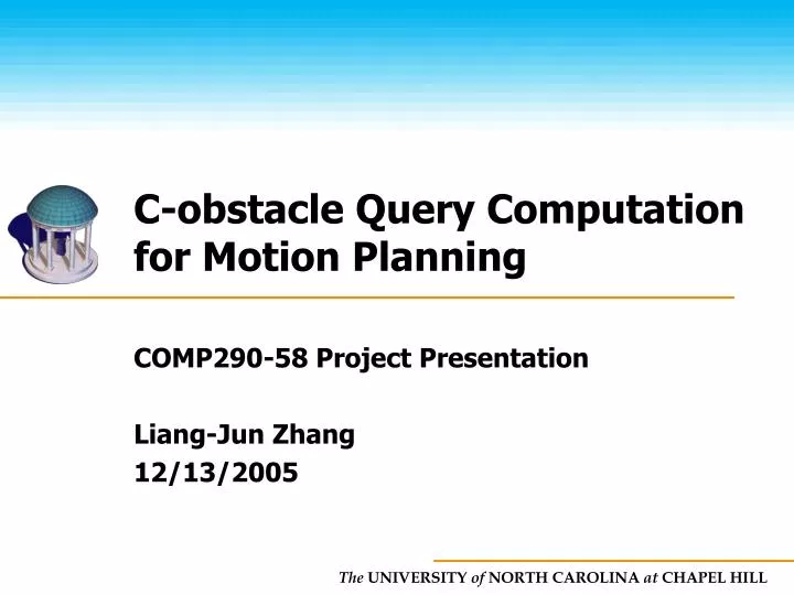 c obstacle query computation for motion planning