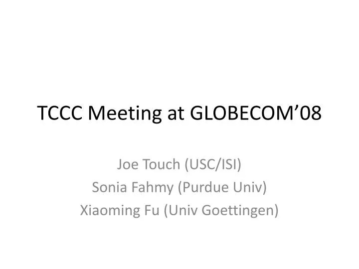 tccc meeting at globecom 08