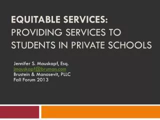 Equitable Services: Providing Services to Students in Private Schools