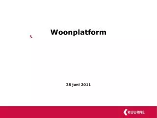 woonplatform 28 juni 2011