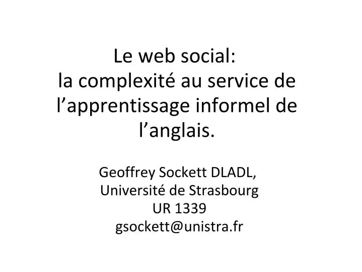 le web social la complexit au service de l apprentissage informel de l anglais