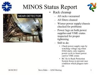 MINOS Status Report