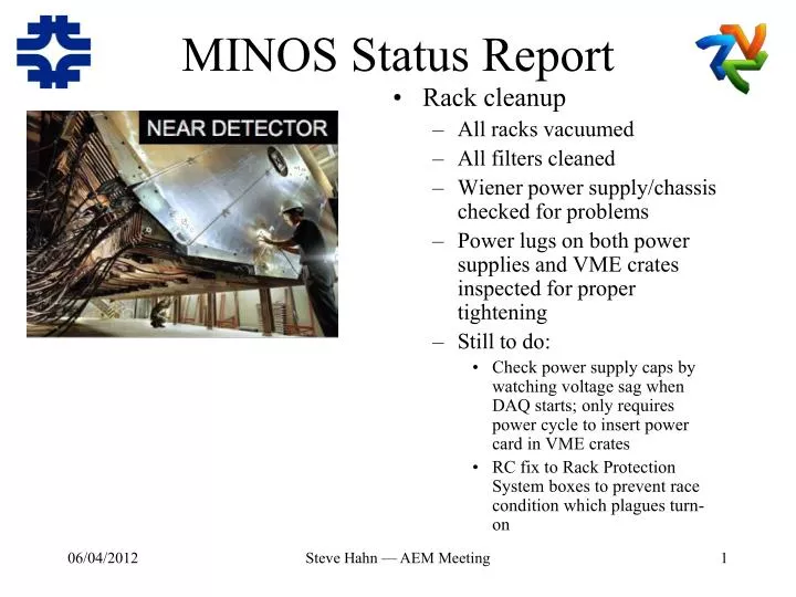 minos status report