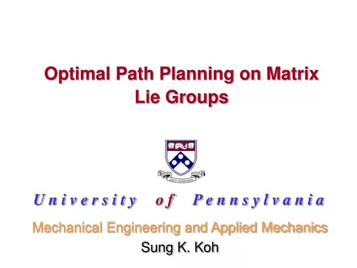 optimal path planning on matrix lie groups