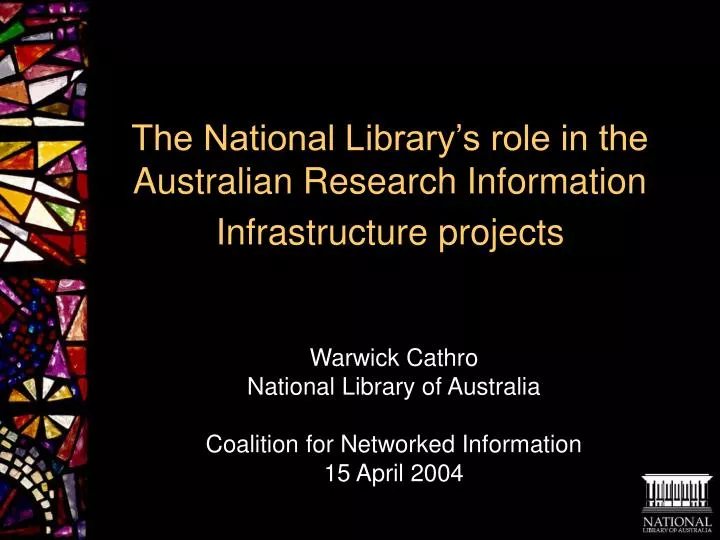 the national library s role in the australian research information infrastructure projects