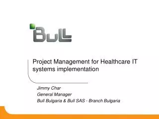 Project Management for Healthcare IT systems implementation