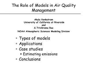 Types of models Applications Case studies Estimating emissions Conclusions