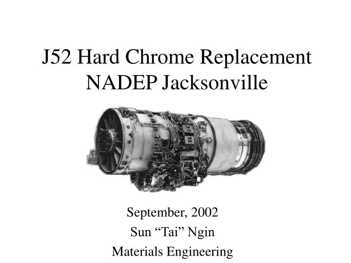 j52 hard chrome replacement nadep jacksonville