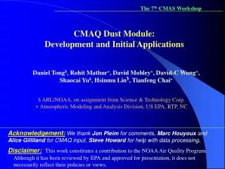 CMAQ Dust Module: Development and Initial Applications