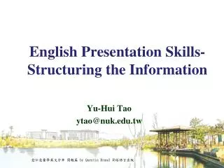 English Presentation Skills- Structuring the Information