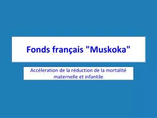 fonds fran ais muskoka