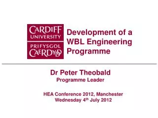 Dr Peter Theobald Programme Leader