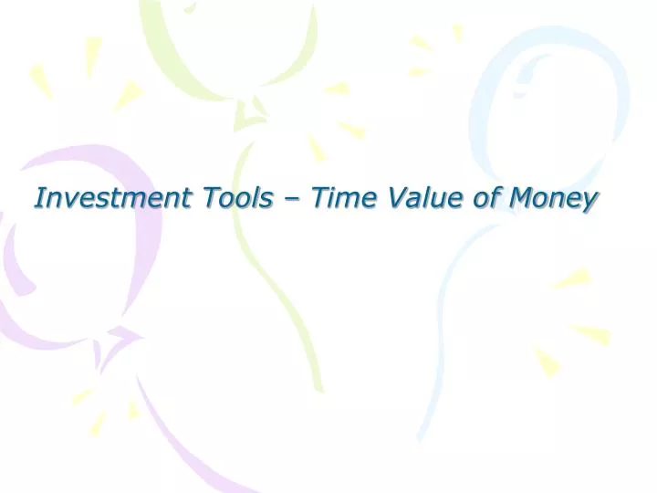 investment tools time value of money