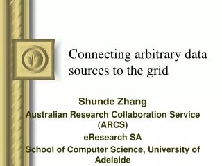 Connecting arbitrary data sources to the grid
