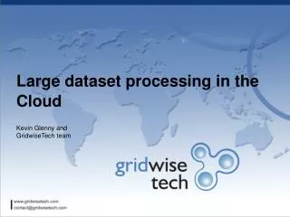 Large dataset processing in the Cloud