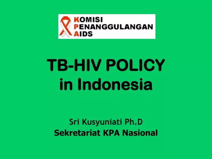 tb hiv policy in indonesia
