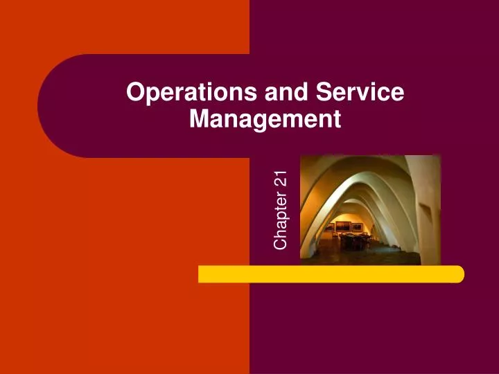 operations and service management