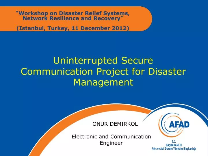uninterrupted secure communication project for disaster management