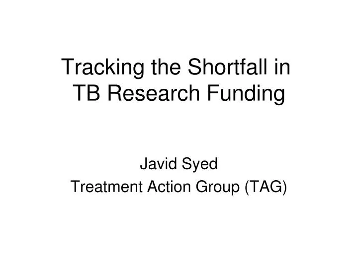 tracking the shortfall in tb research funding