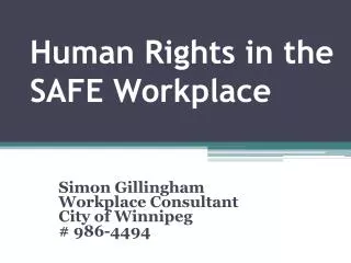 Human Rights in the SAFE Workplace