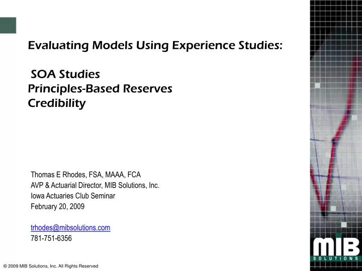 evaluating models using experience studies soa studies principles based reserves credibility