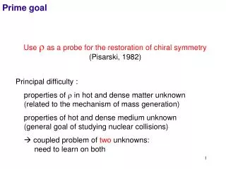 Use r as a probe for the restoration of chiral symmetry (Pisarski, 1982)