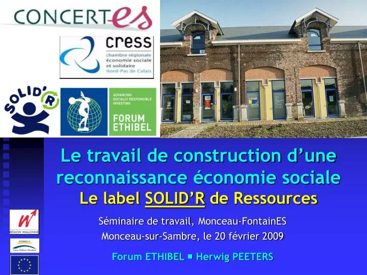 le travail de construction d une reconnaissance conomie sociale le label solid r de ressources