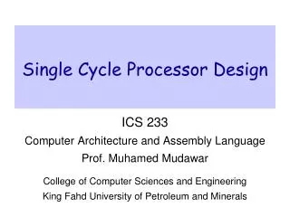 Single Cycle Processor Design