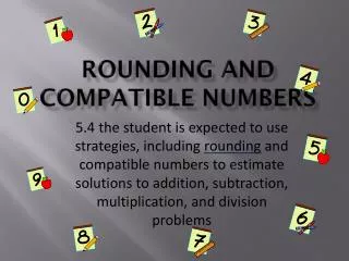 Rounding and Compatible Numbers